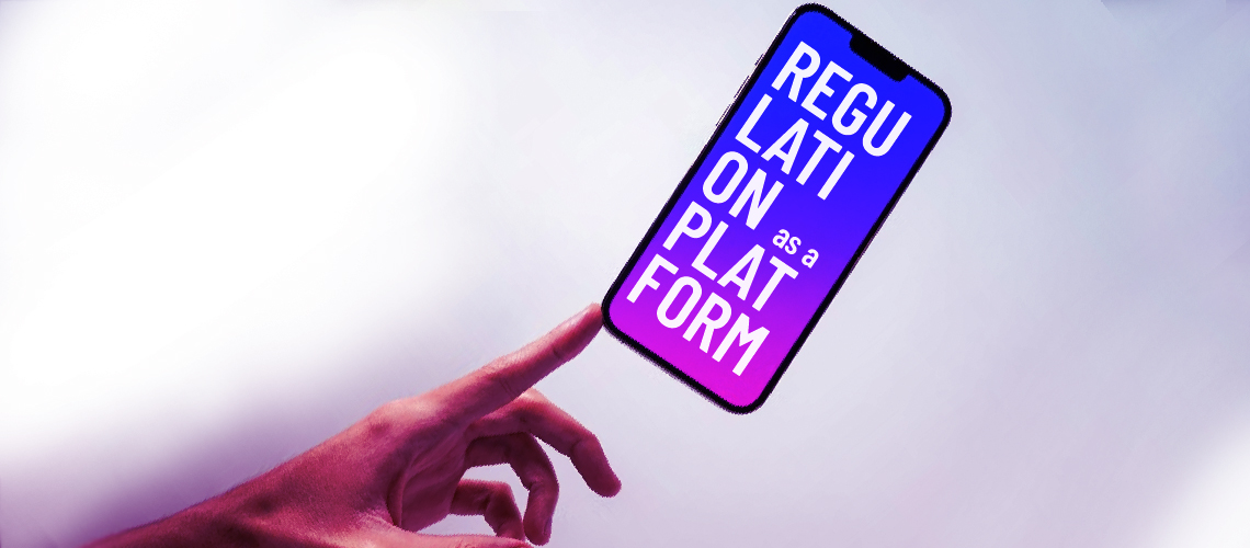 Is Regulation as a Platform the future of legislation?