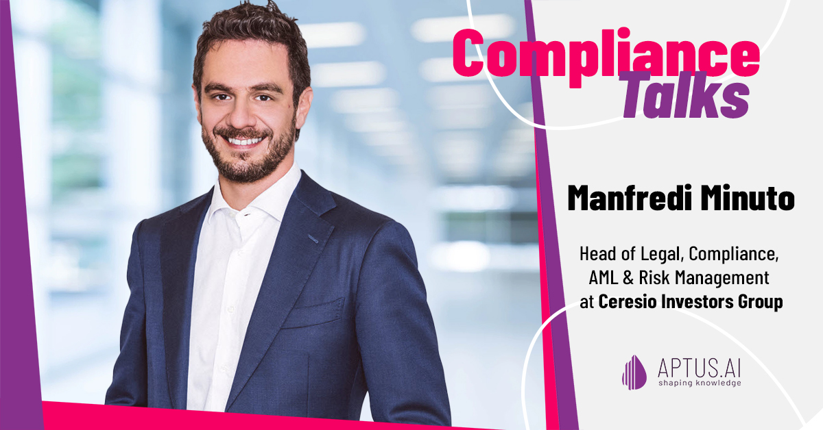 Aptus.AI’s Compliance Talks, ep. 4: Manfredi Minuto